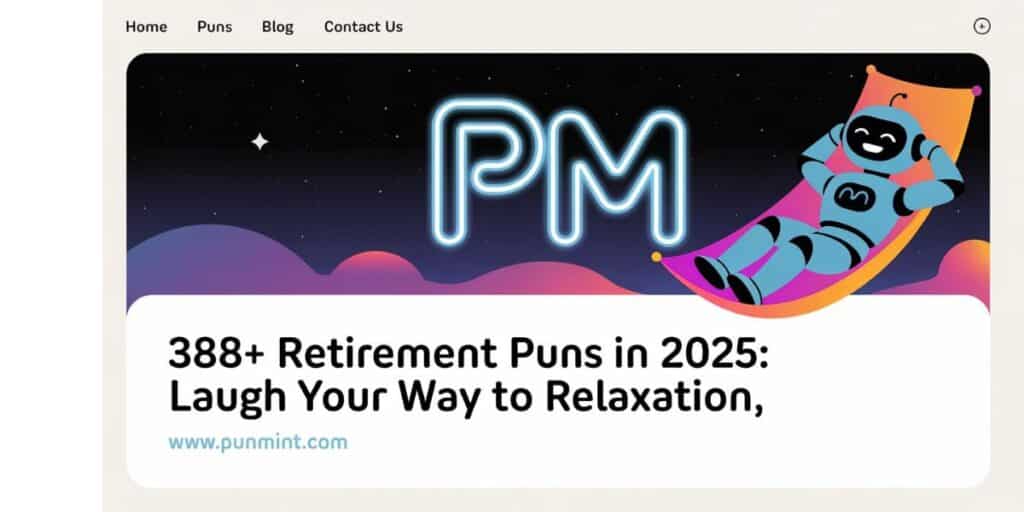 388+Retirement Puns In 2025: Laugh Your Way to Relaxation