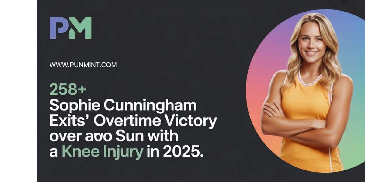 258+Sophie Cunningham exits Fever's overtime victory over Sun with a knee injury in 2025.