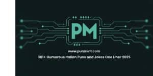 301+ humorous Italian puns and jokes one liner 2025