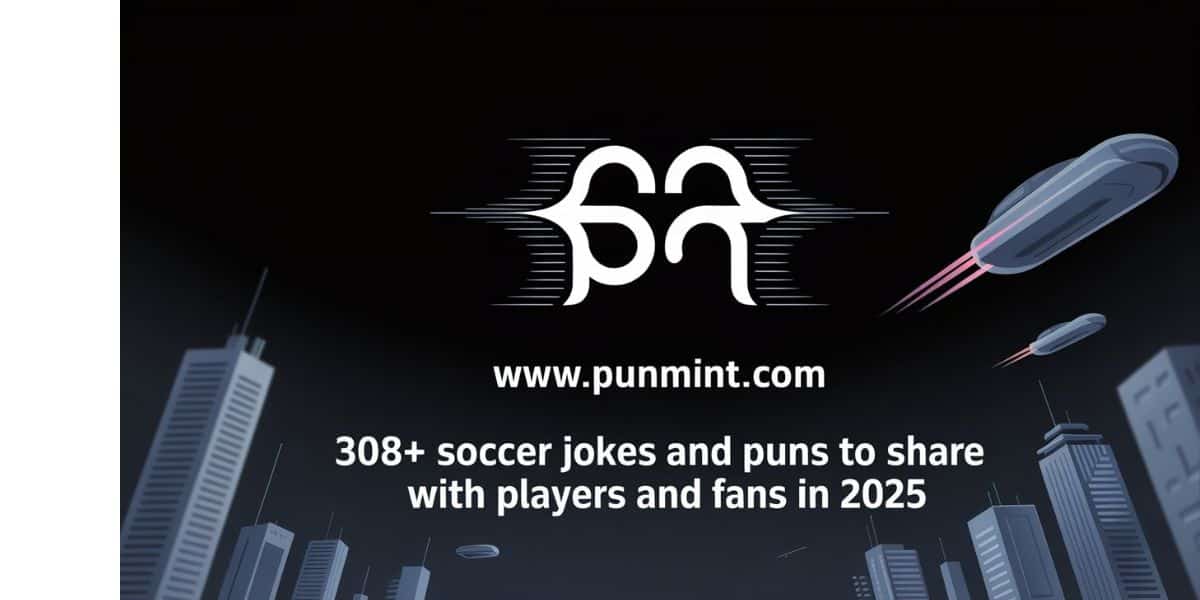 308+ Soccer Jokes and Puns to Share With Players and Fans in 2025