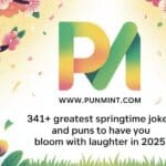 341+ Greatest Springtime Jokes and Puns to have you bloom with laughter in 2025