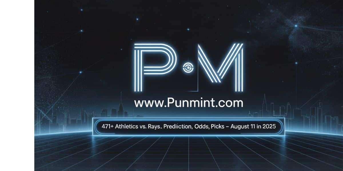 471+ Athletics vs. Rays Prediction, Odds, Picks - August 11 in 2025